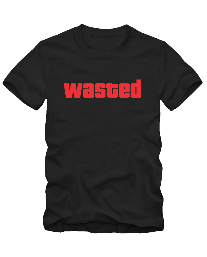 wasted wasted